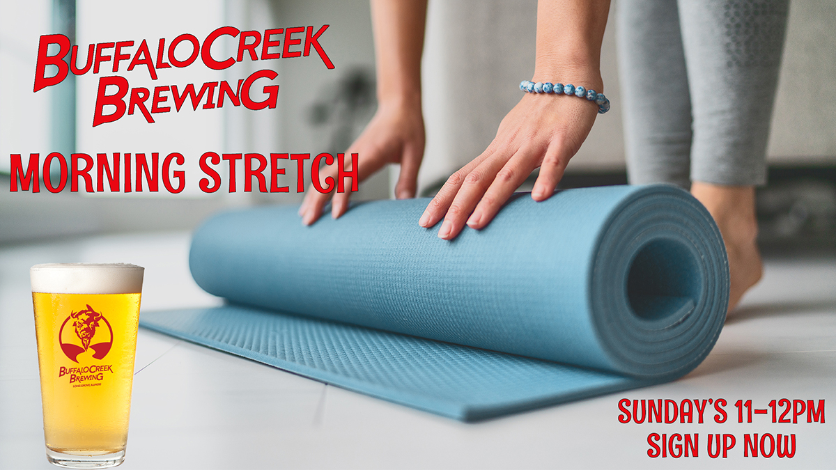 The Morning Stretch at Buffalo Creek Brewing